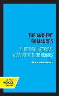 The Ancient Romances: A Literary-Historical Account of Their Origins Volume 37