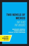 Two Novels of Mexico: The Flies and the Bosses
