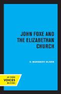 John Foxe and the Elizabethan Church