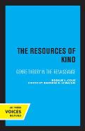 The Resources of Kind: Genre-Theory in the Renaissance Volume 1