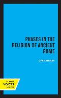 Phases in the Religion of Ancient Rome: Volume 10