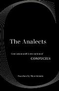Analects Conclusions & Conversations of Confucius