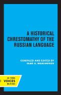 A Historical Chrestomathy of the Russian Language