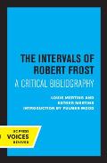 The Intervals of Robert Frost: A Critical Bibliography