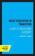 Adult Education in Transition: A Study of Institutional Insecurity