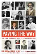 Paving the Way The First American Women Law Professors