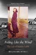 Riding Like the Wind: The Life of Sanora Babb