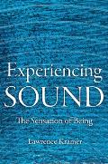 Experiencing Sound