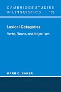 Lexical Categories: Verbs, Nouns and Adjectives
