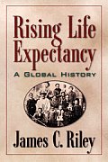 Rising Life Expectancy: A Global History