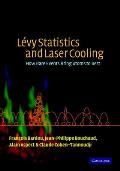 L?vy Statistics and Laser Cooling: How Rare Events Bring Atoms to Rest