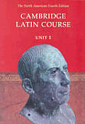 Cambridge Latin Course Unit 1 Students Text North American Edition