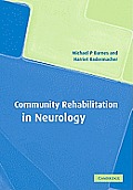 Community Rehabilitation in Neurology