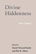 Divine Hiddenness: New Essays