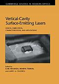 Vertical-Cavity Surface-Emitting Lasers: Design, Fabrication, Characterization, and Applications