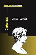 Julius Caesar Cambridge Student Guide