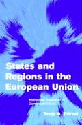 States and Regions in the European Union: Institutional Adaptation in Germany and Spain
