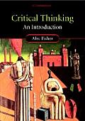 Critical Thinking An Introduction