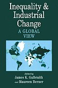 Inequality and Industrial Change: A Global View
