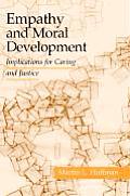 Empathy & Moral Development Implications for Caring & Justice