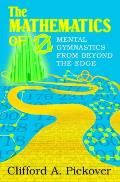 Mathematics Of Oz Mental Gymnastics From Beyond The Edge