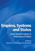 Empires, Systems and States: Great Transformations in International Politics