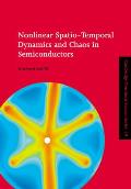 Nonlinear Spatio-Temporal Dynamics and Chaos in Semiconductors