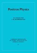 Positron Physics