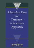 Subsurface Flow and Transport: A Stochastic Approach