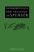 Interpretation and Theology in Spenser