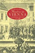 Theatre in Vienna: A Critical History, 1776 1995