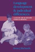 Language Development and Individual Differences: A Study of Auxiliary Verb Learning