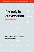 Prosody in Conversation: Interactional Studies
