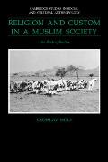 Religion and Custom in a Muslim Society: The Berti of Sudan
