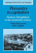 Peasantry to Capitalism: Western Ostergotland in the Nineteenth Century