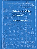 Aristotle in China: Language, Categories and Translation