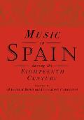 Music in Spain During the Eighteenth Century