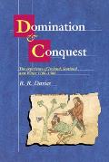 Domination and Conquest: The Experience of Ireland, Scotland and Wales, 1100-1300