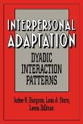 Interpersonal Adaptation: Dyadic Interaction Patterns