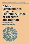 Biblical Commentaries from the Canterbury School of Theodore and Hadrian