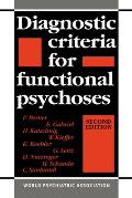 Diagnostic Criteria for Functional Psychoses
