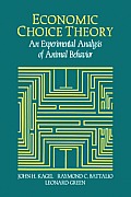 Economic Choice Theory: An Experimental Analysis of Animal Behavior
