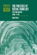 The Politics of Social Conflict: The Peak Country, 1520 1770