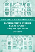 Transforming English Rural Society: The Verneys and the Claydons, 1600 1820