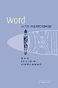Word: A Cross-Linguistic Typology