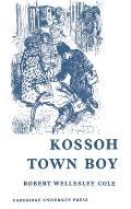 Kossoh Town Boy School Edition