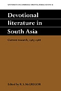 Devotional Literature in South Asia: Current Research, 1985-1988