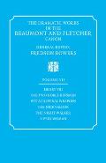 The Dramatic Works in the Beaumont and Fletcher Canon: Volume 7, Henry VIII, the Two Noble Kinsmen, Wit at Several Weapons, the Nice Valour, the Night