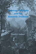 American Philosophy and the Romantic Tradition