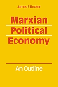 Marxian Political Economy: An Outline
